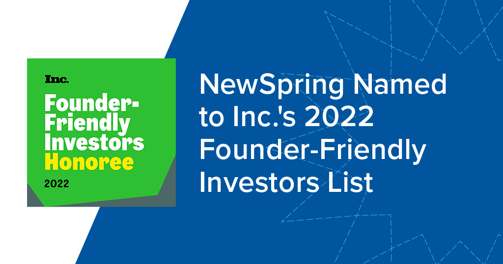 NewSpring Named to Inc.'s 2022 Founder-Friendly Investors List